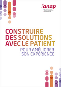 Construire des solutions avec le patient pour améliorer son expérience